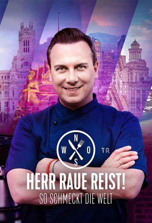 Herr Raue reist! So schmeckt die Welt Season 5 poster