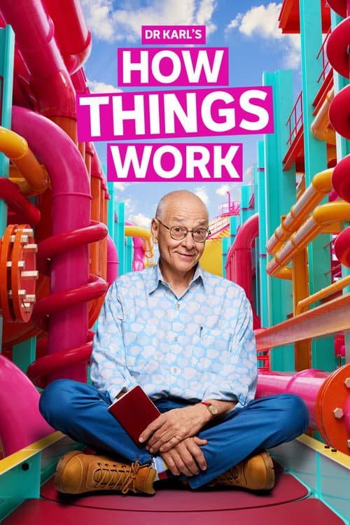 Dr Karl's How Things Work Series 1 poster