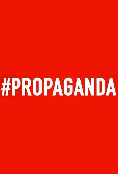 #Propaganda Season 1 poster