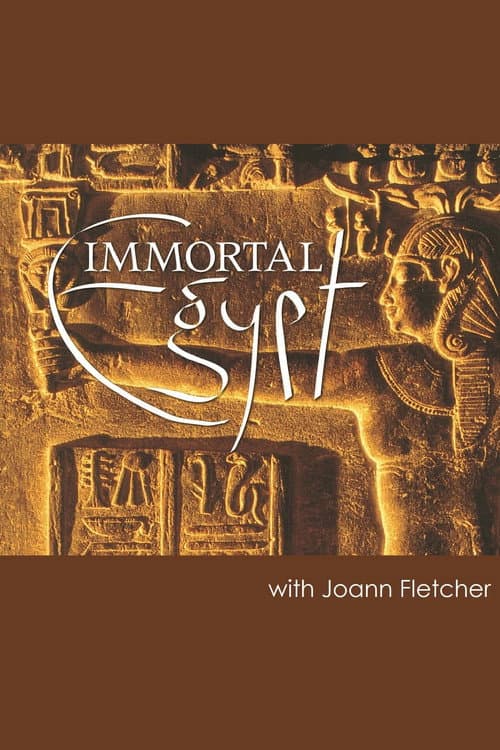 Immortal Egypt with Joann Fletcher Season 1 poster