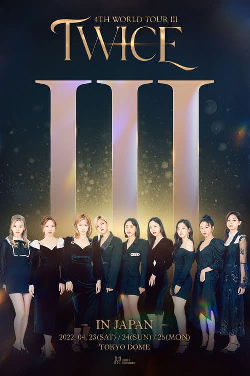 TWICE 4TH WORLD TOUR III IN JAPAN Season 1 poster