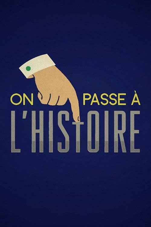 On passe à l'Histoire Season 2 poster