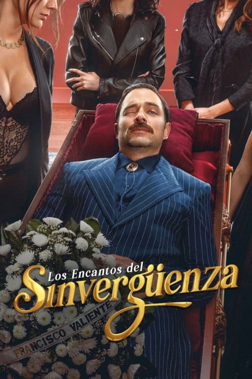 Los encantos del sinvergüenza Season 1 poster