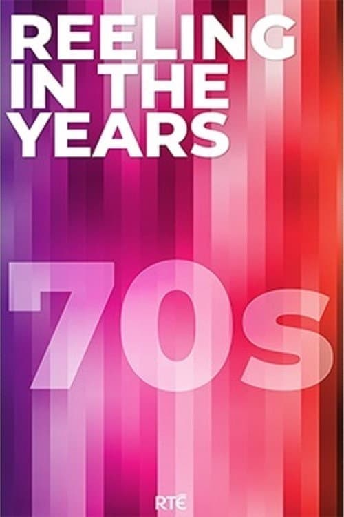 Reeling in the Years Season 3 - 1970's poster