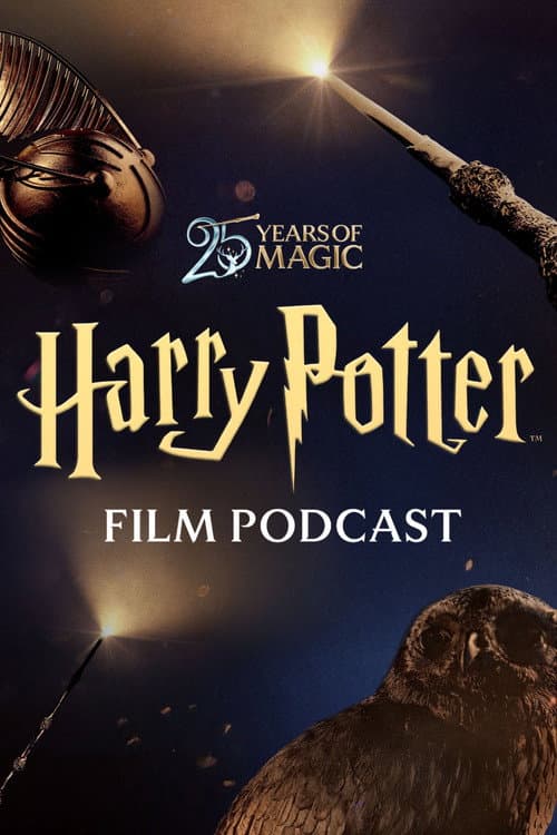 Harry Potter: The Official Film Podcast Season 1 poster