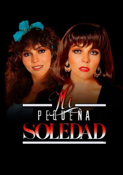 Mi pequeña Soledad Season 1 poster