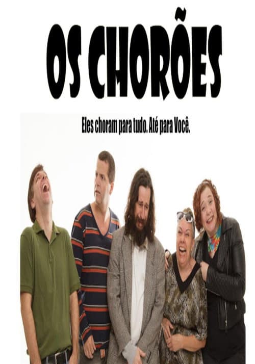 Os Chorões Season 1 poster