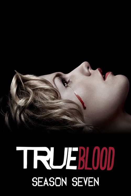 True Blood Season 7 poster