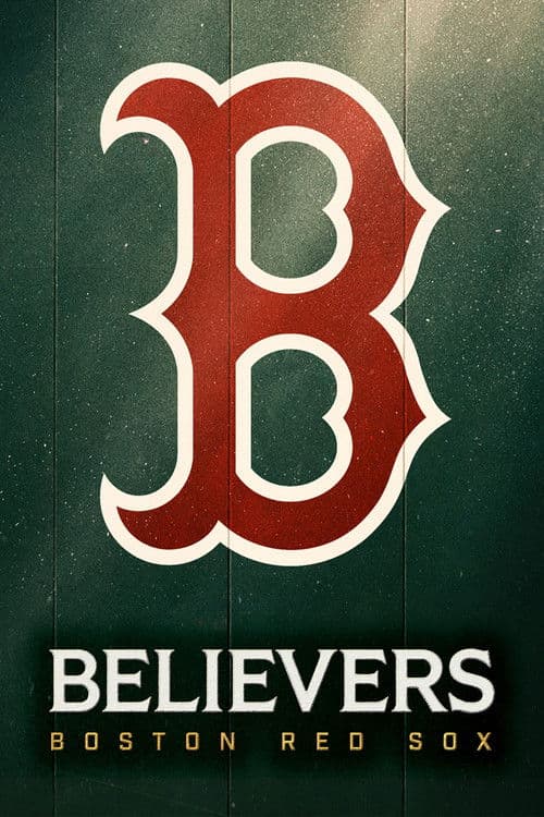 Believers: Boston Red Sox Miniseries poster