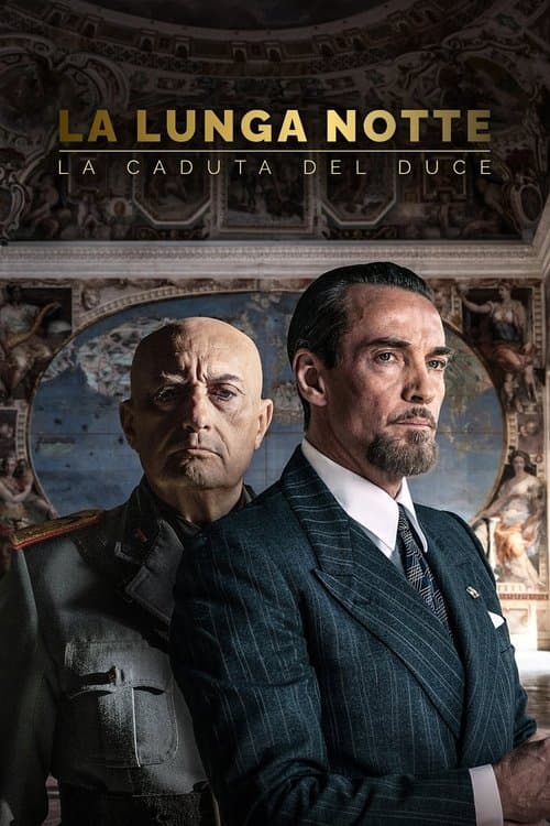 La lunga notte - La caduta del Duce Season 1 poster