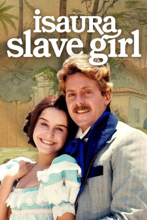 Isaura: Slave Girl Season 1 poster