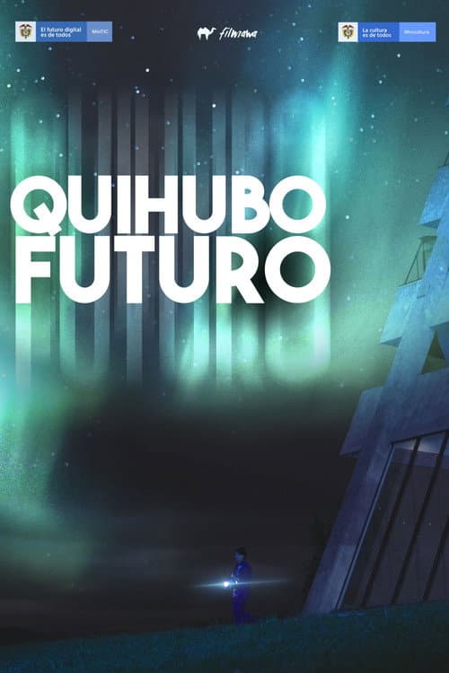 Quihubo Futuro Season 1 poster