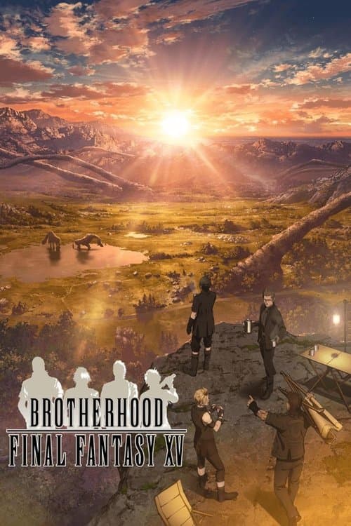 Brotherhood: Final Fantasy XV Season 1 poster