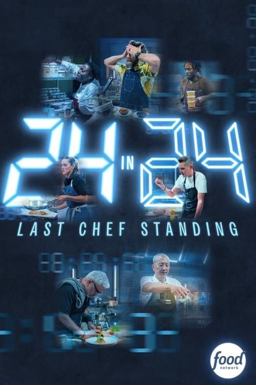 24 in 24: Last Chef Standing Season 3 poster