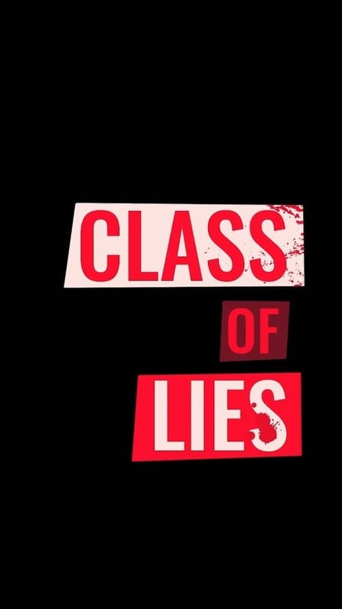 Class of Lies Season 1 poster