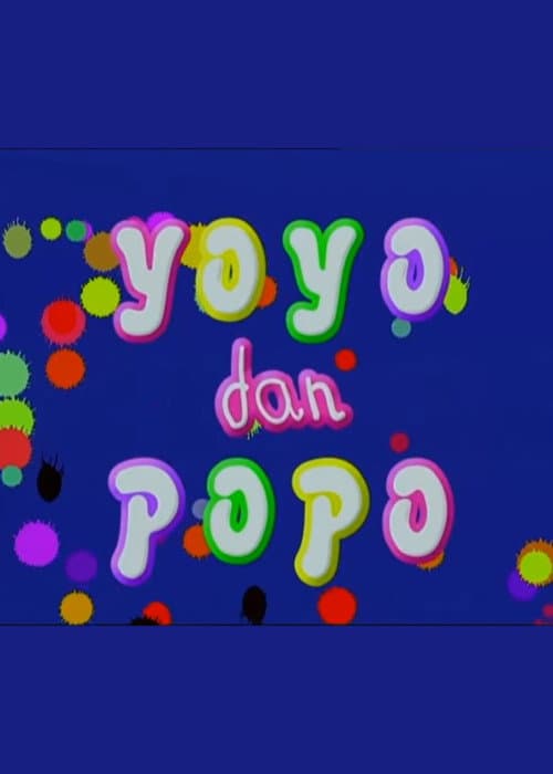 Si Yoyo Yoyo & Popo poster
