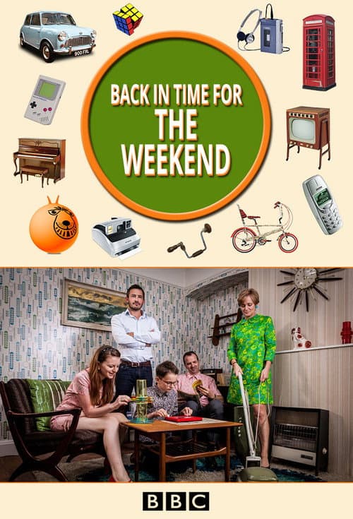 Back in Time for the Weekend Season 1 poster
