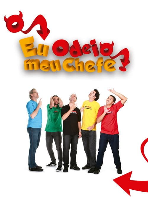 Eu Odeio Meu Chefe! Season 1 poster