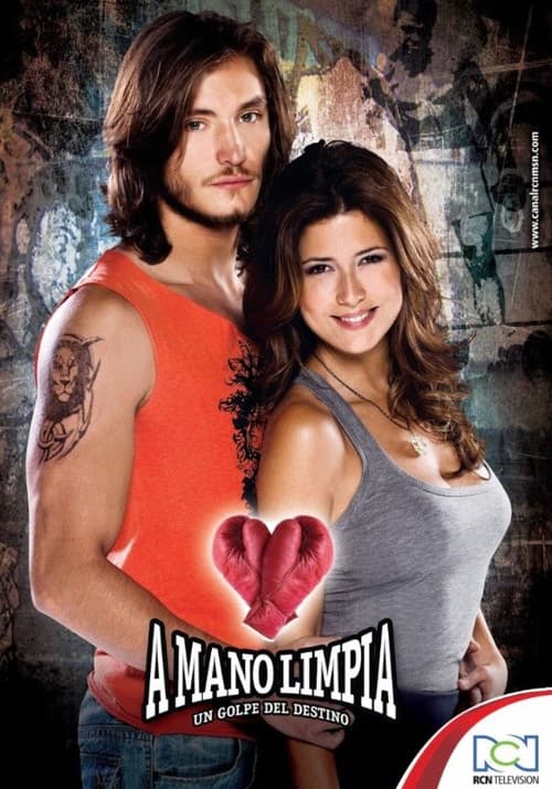 A mano limpia Season 1 poster