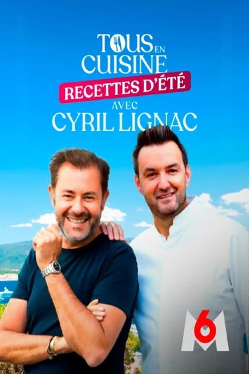 Tous en cuisine avec Cyril Lignac Season 7 poster