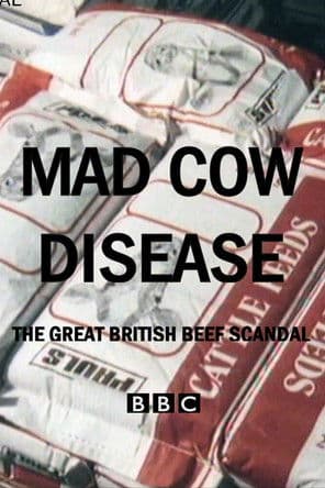 Mad Cow Disease: The Great British Beef Scandal Season 1 poster