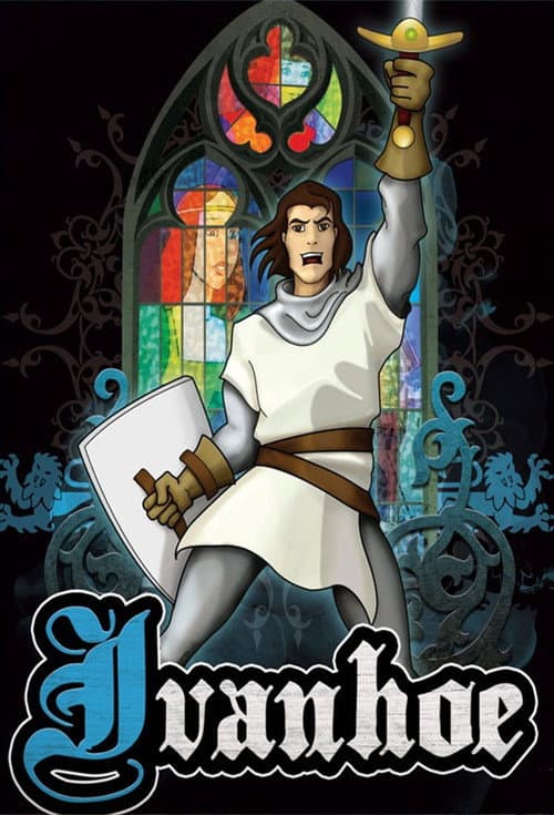Ivanhoe: The King's Knight Season 1 poster