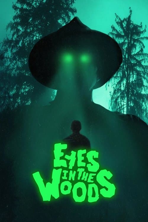 Eyes In The Woods Season 1 poster