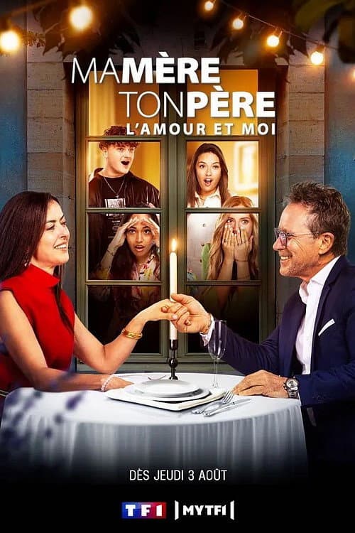 Ma mère, ton père, l'amour et moi Season 1 poster