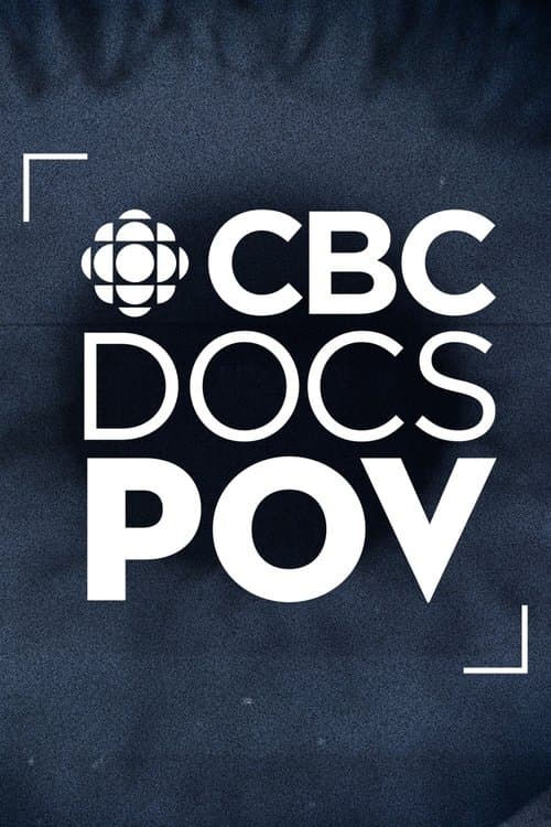 CBC Docs POV Season 2 poster