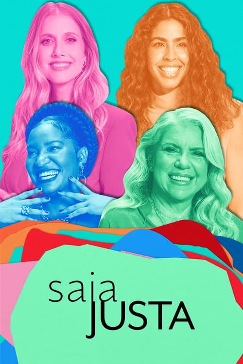 Saia Justa Season 22 poster