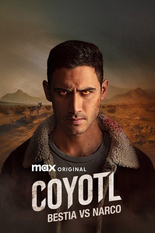 Cóyotl, Hero and Beast Season 1 poster