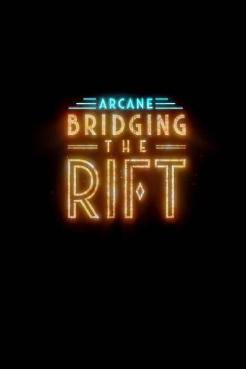 Arcane: Bridging the Rift Miniseries poster