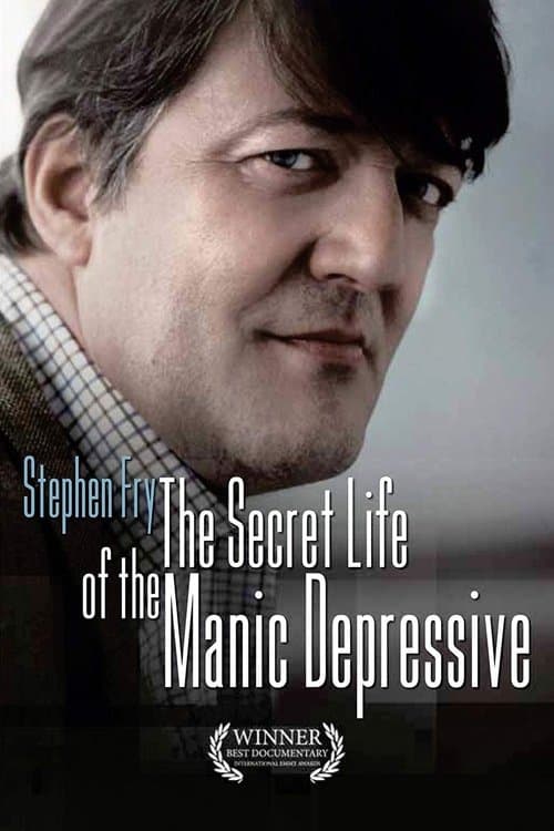 Stephen Fry: The Secret Life of the Manic Depressive Miniseries poster