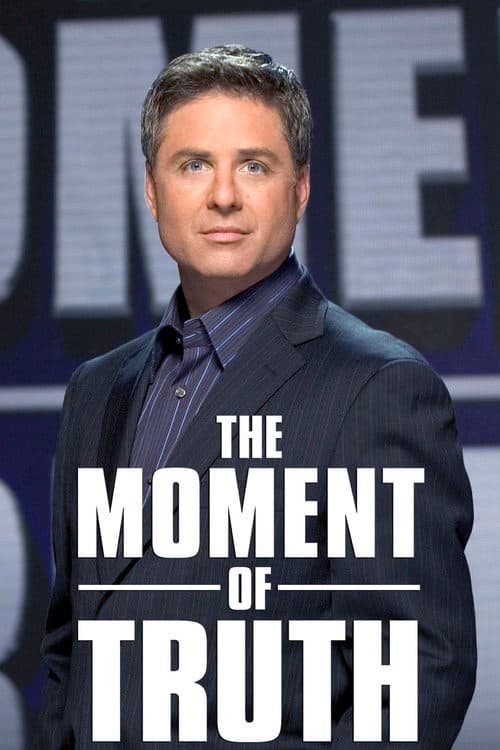 The Moment of Truth Season 2 poster