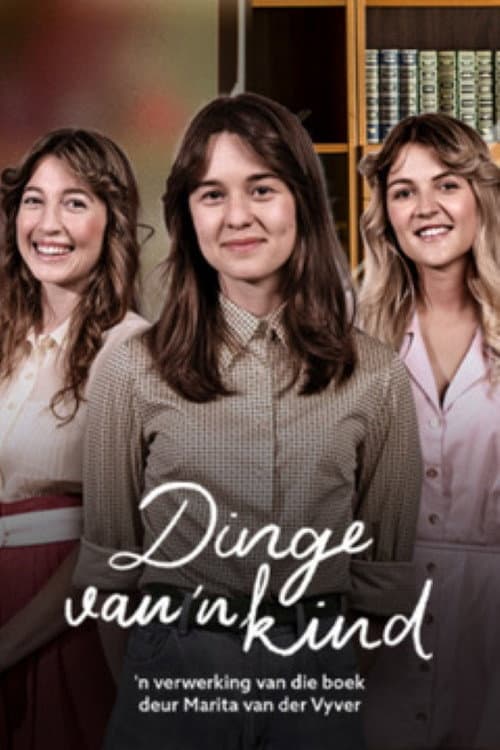 Dinge Van 'n Kind Season 1 poster