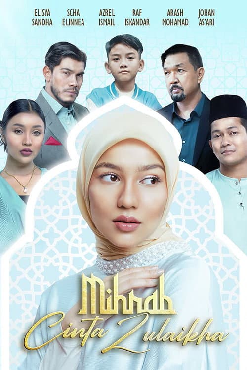 Mihrab Cinta Zulaikha Season 1 poster