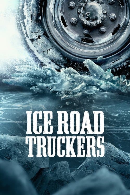 Ice Road Truckers Season 12 poster