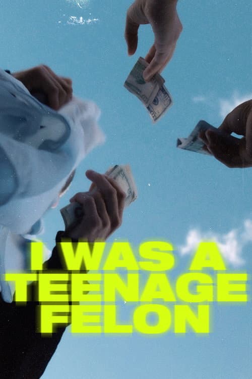 I Was a Teenage Felon Season 2 poster