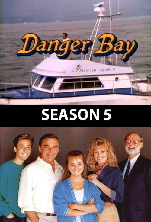 Danger Bay Season 5 poster