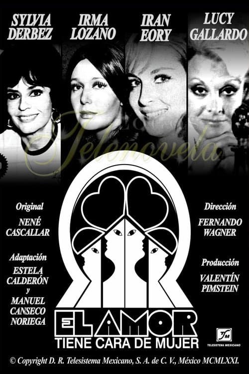 El amor tiene cara de mujer Season 1 poster