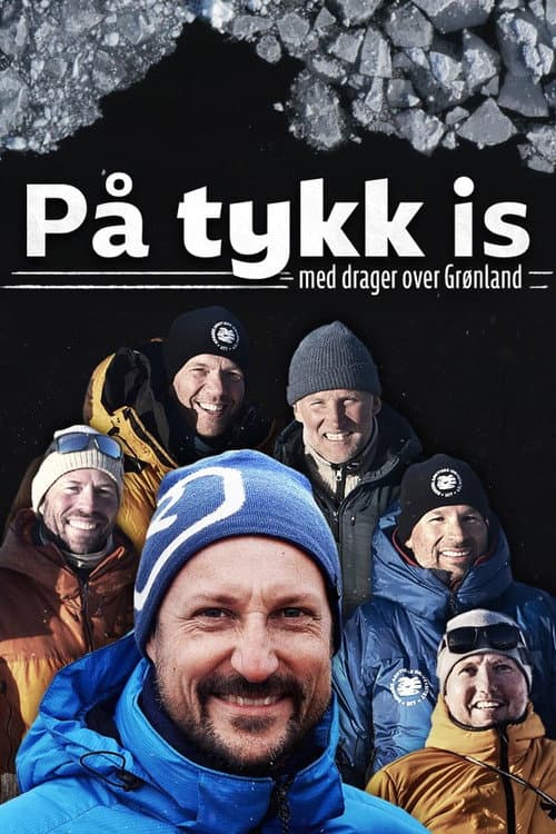 På tykk is - med drager over Grønland Season 1 poster