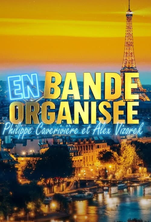 En Bande Organisée Season 1 poster
