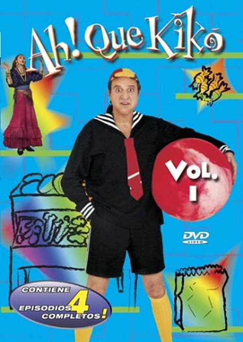 ¡Ah qué Kiko! Season 1 poster