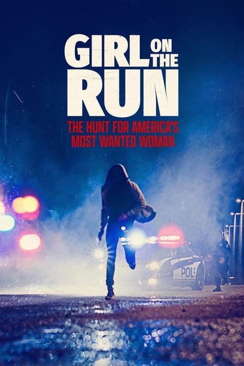 Girl on the Run: The Hunt for America's Most Wanted Woman Miniseries poster
