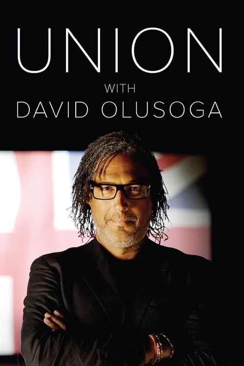 Union with David Olusoga Series 1 poster
