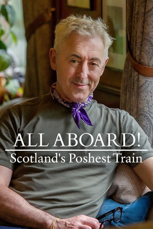 All Aboard! Scotland's Poshest Train Series 1 poster