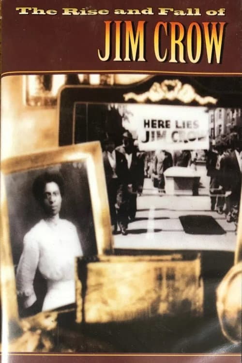 The Rise and Fall of Jim Crow Miniseries poster