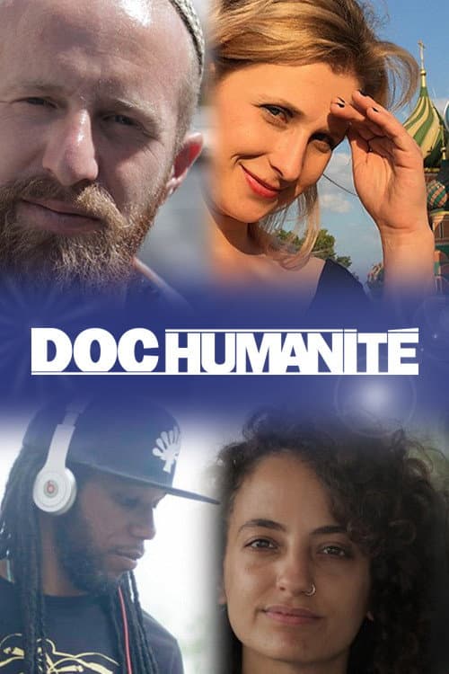 Doc humanité Season 3 poster