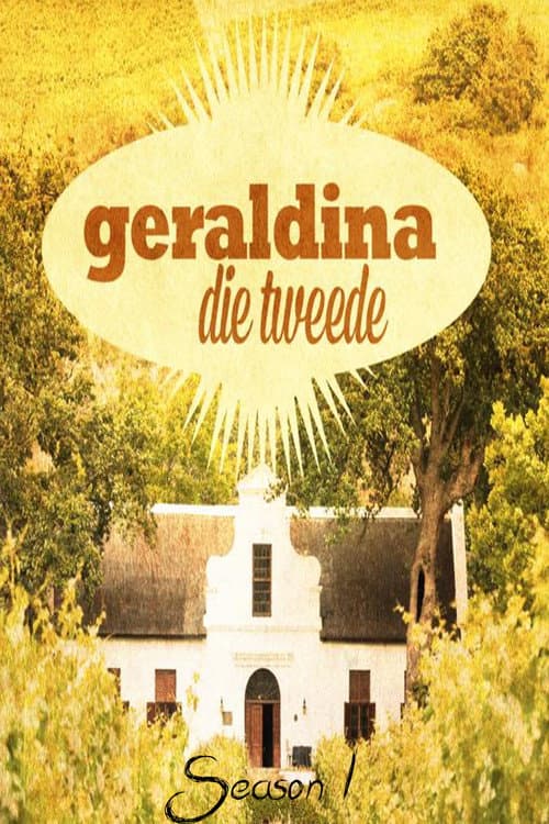 Geraldina Die Tweede Season 1 poster