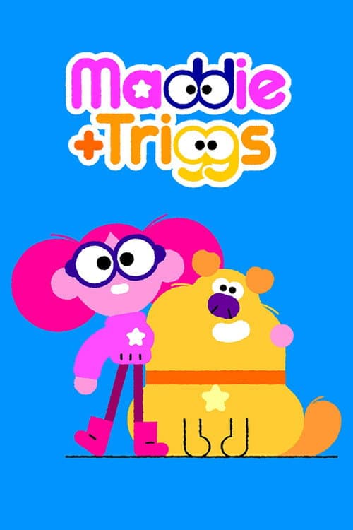 Maddie + Triggs Season 1 poster